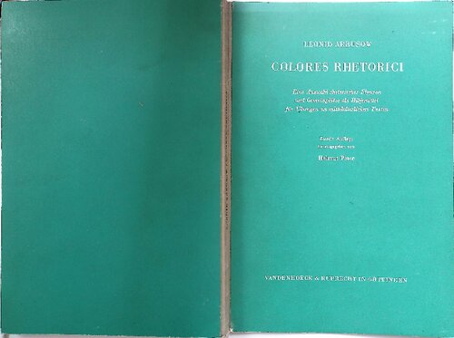 Colores Rhetorici Eine Auswahl rhetorischer Figuren und Gemeinplätze als Hilfsmittel für Übungen zu mittelalterlichen Texten.