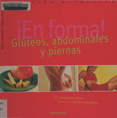 ¡En forma! Glúteos, abdominales y piernas