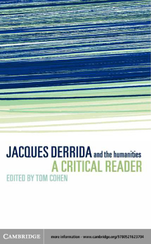 Jacques Derrida and the Humanities: A Critical Reader