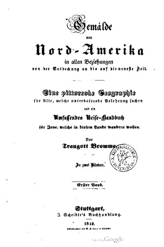 Gemälde von Nord-Amerika in allen Beziehungen von der Entdeckung an bis auf die neueste Zeit