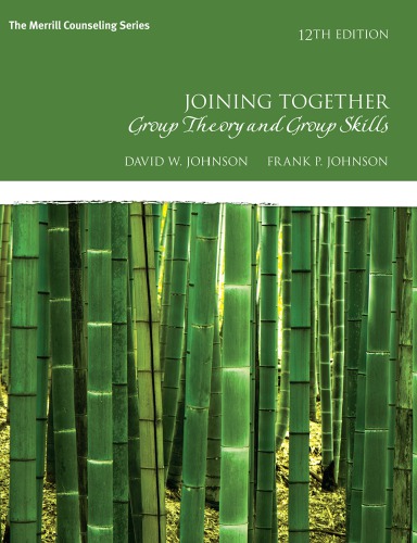 Joining Together Group Theory and Group Skills 12th Edition