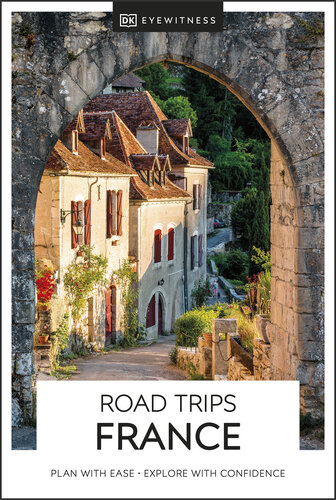 DK Eyewitness Road Trips France