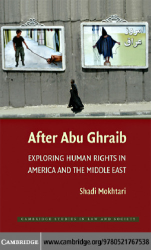 After Abu Ghraib: Exploring Human Rights in America and the Middle East