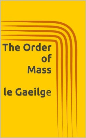 The Order of Mass - le Gaeilge