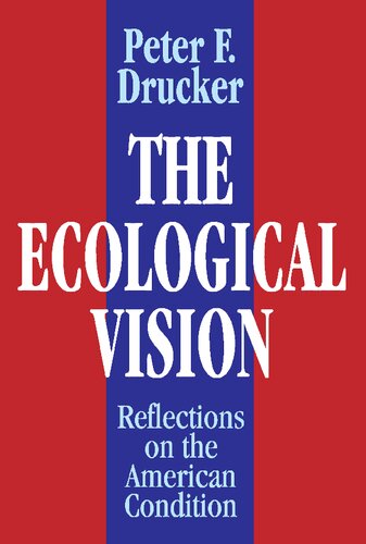 The Ecological Vision: Reflections on the American Condition