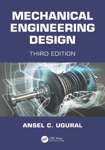 Mechanical Engineering Design: Third Edition