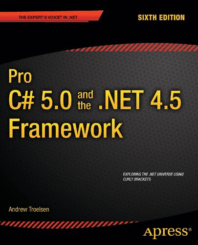 Pro C# 5.0 and the .Net 4.5 Framework