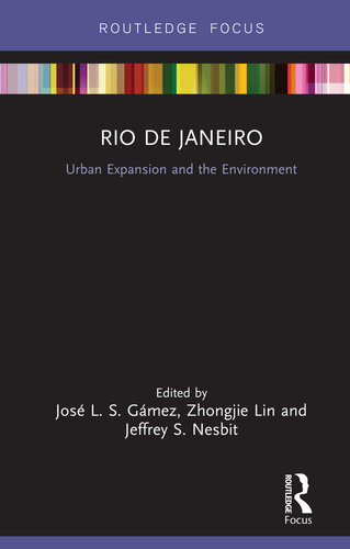 Rio de Janeiro: Urban Expansion and the Environment