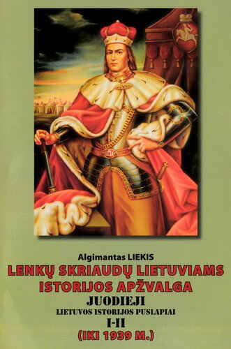 Lenkų skriaudų lietuviams istorijos apžvalga