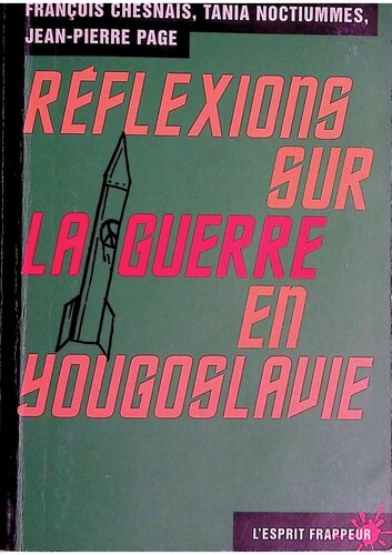 Réflexions sur la guerre en Yougoslavie