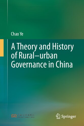 A Theory and History of Rural–urban Governance in China