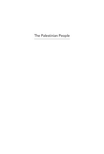 The Palestinian People: Seeking Sovereignty and State