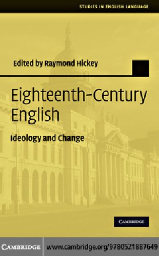 Eighteenth-Century English: Ideology and Change