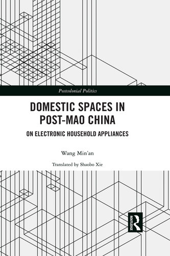 Domestic Spaces in Post-Mao China: On Electronic Household Appliances