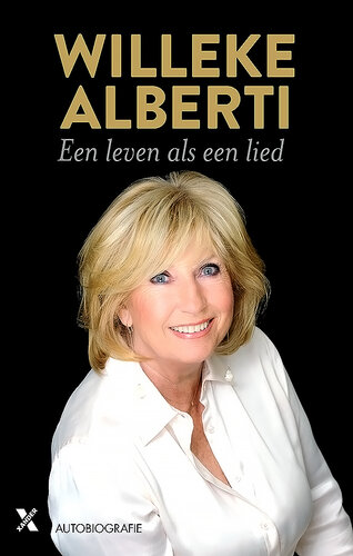 Willeke Alberti: een leven als een lied