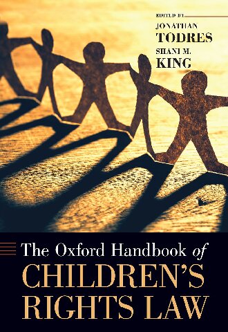 The Oxford Handbook of Children's Rights Law