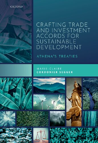 Crafting Trade and Investment Accords for Sustainable Development: Athena's Treaties