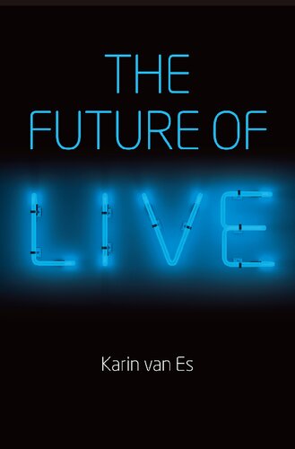 The Future of Live