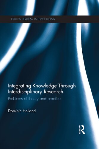 Integrating Knowledge through Interdisciplinary Research: Problems of Theory and Practice