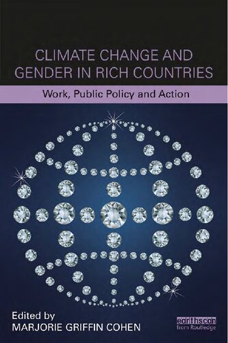 Climate Change and Gender in Rich Countries: Work, public policy and action