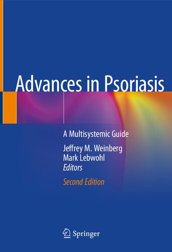 Advances in Psoriasis. A Multisystemic Guide