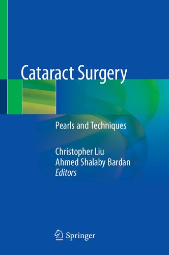 Cataract Surgery. Pearls and Techniques