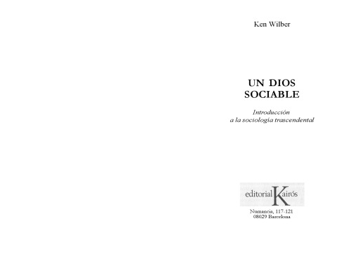 Un Dios sociable: Introducción a la sociología trascendental