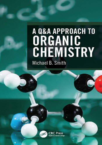 A Q&A Approach to Organic Chemistry