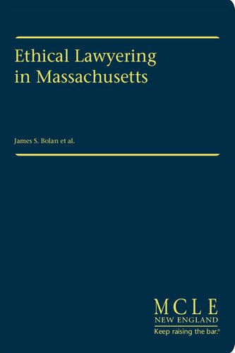 Ethical Lawyering in Massachusetts