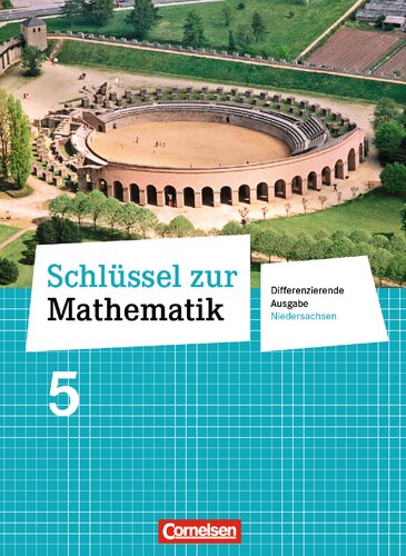 Schlüssel zur Mathematik 5. Schuljahr. Schülerbuch Oberschule Niedersachsen