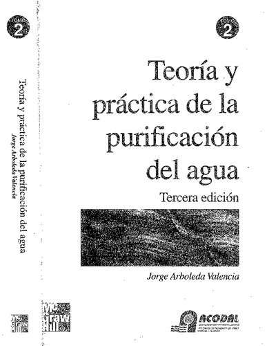 Theory and practice of water purification / Teoría y práctica de la purificación del agua