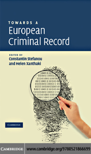 Towards a European Criminal Record