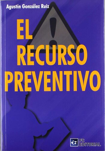 El recurso preventivo