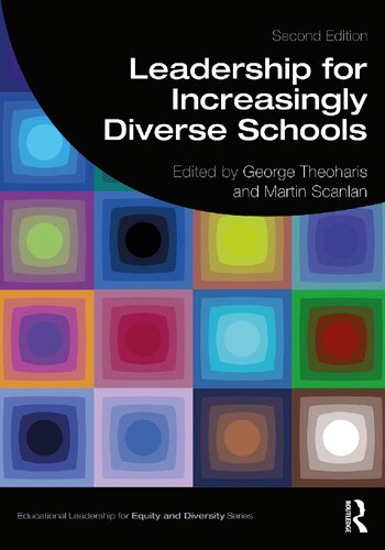 Leadership for Increasingly Diverse Schools, Second Edition