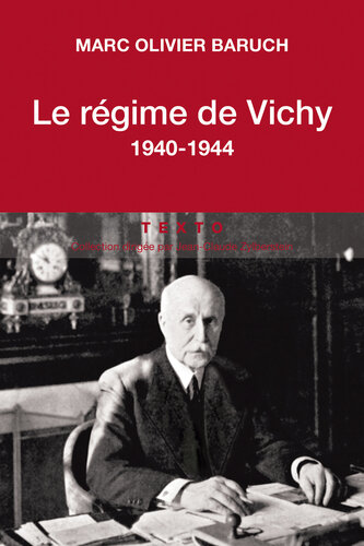 Le régime de Vichy : 1940-1944