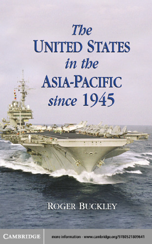 The United States in the Asia-Pacific since 1945