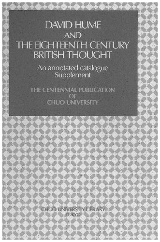 David Hume and The Eighteenth Century British Thought: An annotated catalogue Supplement