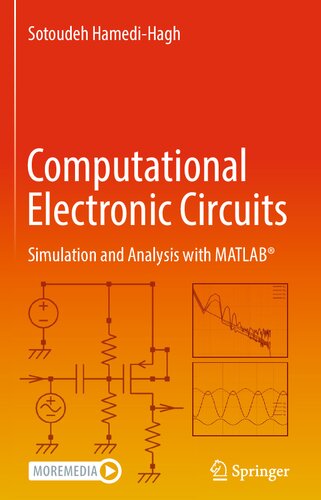 Computational Electronic Circuits: Simulation and Analysis with MATLAB®