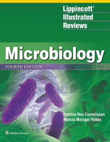 Lippincott® Illustrated Reviews: Microbiology (Lippincott Illustrated Reviews Series)