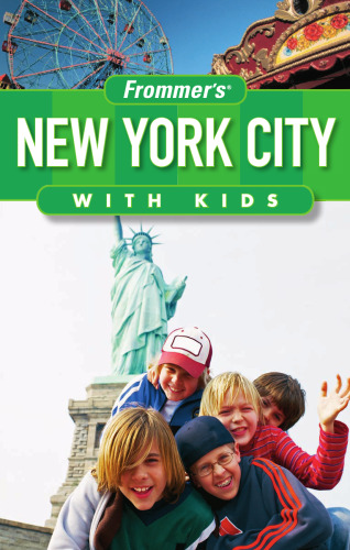 Frommer's New York City with Kids (Frommer's With Kids)