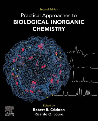 Practical Approaches To Biological Inorganic Chemistry