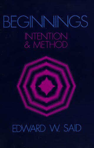 Beginnings: Intention and Method