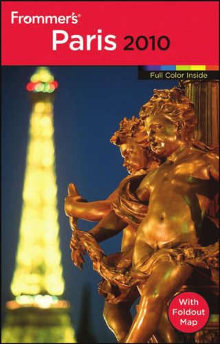 Frommer's Paris 2010 (Frommer's Colour Complete Guides)