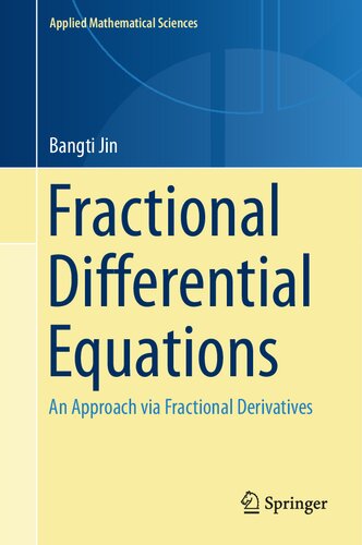 Fractional Differential Equations: An Approach via Fractional Derivatives: 206 (Applied Mathematical Sciences, 206)