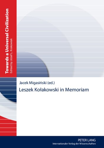 Leszek Kołakowski in Memoriam