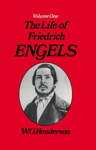 The Life of Friedrich Engels