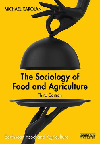 The Sociology of Food and Agriculture, Third Edition