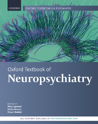 Oxford textbook of neuropsychiatry