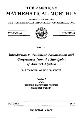 Introduction to Arithmetic Factorization and Congruences from the Standpoint of Abstract Algebra