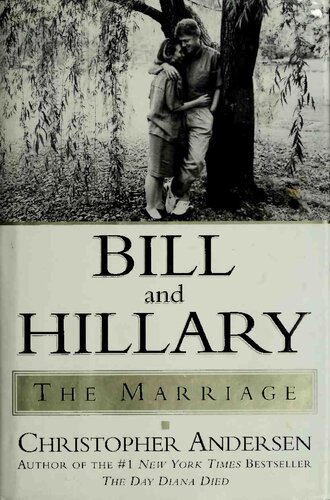 Bill and Hillary: The Marriage